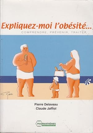 Seller image for Expliquez-moi l'obsit : comprendre, prvenir, traiter for sale by PRISCA
