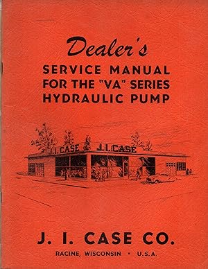 Dealer's Service Manual for the "VA" Series Hydraulic Pump