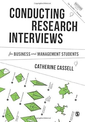 Bild des Verkufers fr Conducting Research Interviews for Business and Management Students (Mastering Business Research Methods) zum Verkauf von WeBuyBooks