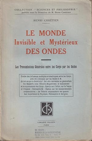 Seller image for Le Monde invisible et mystrieux des ondes. [Livre II], Les Transmissions gnrales entre les corps par les ondes for sale by PRISCA