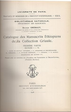 Bild des Verkufers fr Catalogue des manuscrits Ethiopiens de la Collection Griaule : Bibliothque Nationale, Dpartement des Manuscrits. 1 Section I - VI. zum Verkauf von PRISCA