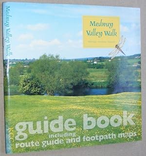 Medway Valley Walk: Tonbridge - Maidstone - Rochester