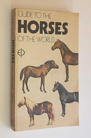 Imagen del vendedor de Guide to the Horses of the World (1976) a la venta por Maynard & Bradley