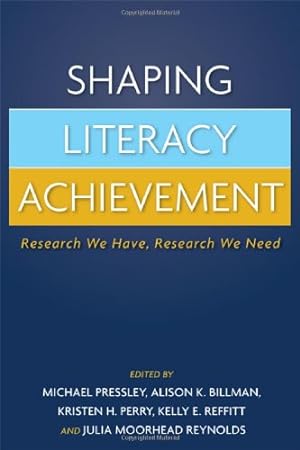 Seller image for Shaping Literacy Achievement: Research We Have, Research We Need [Paperback ] for sale by booksXpress