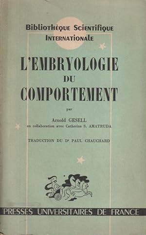 Seller image for L'embryologie du comportement : les dbuts de la pense humaine for sale by PRISCA