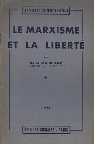 Bild des Verkufers fr Le marxisme et la libert zum Verkauf von Biblioteca di Babele
