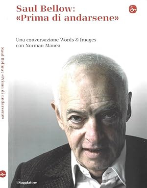 Seller image for Prima di andarsene Una conversazione Words & Images con Norman Manea for sale by Biblioteca di Babele