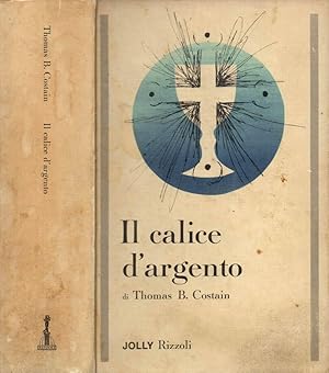 Immagine del venditore per Il calice d'argento venduto da Biblioteca di Babele