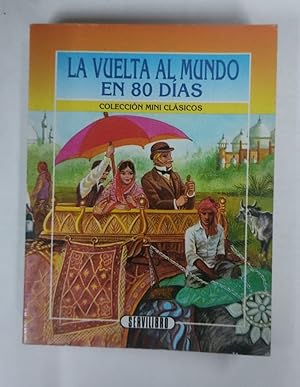 Imagen del vendedor de La vuelta al mundo en 80 das a la venta por Libros Tobal