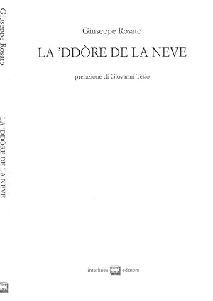 Bild des Verkufers fr La 'ddore de la neve zum Verkauf von Biblioteca di Babele