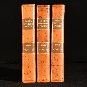 Bild des Verkufers fr Specimens of the Early English Poets, to Which is Prefixed an Historical Sketch of the Rise and Progress of the English Poetry and Language; in Three Volumes. zum Verkauf von Rooke Books PBFA