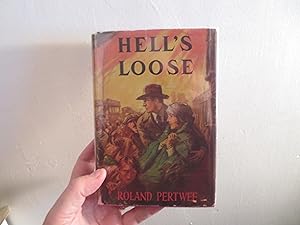 Imagen del vendedor de Hell's Loose a la venta por David R. Smith - Bookseller