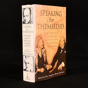 Image du vendeur pour Speaking for Themselves: The Personal Letters of Winston and Clementine Churchill mis en vente par Rooke Books PBFA