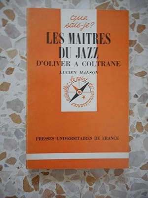 Image du vendeur pour Les maitres du Jazz d'Oliver a Coltrane mis en vente par Frederic Delbos