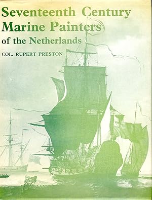 Imagen del vendedor de Seventeenth Century Marine Painters of the Netherlands a la venta por Godley Books