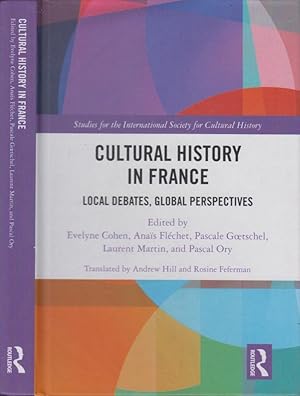 Imagen del vendedor de Cultural History in France: Local Debates, Global Perspectives a la venta por PRISCA