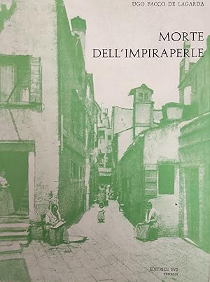 Seller image for MORTE DELL'IMPIRAPERLE for sale by libreria minerva