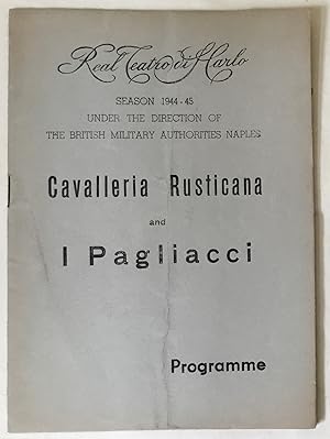 Cavalleria Rusticana and I Pagliacci. [opera performance programme]