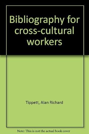 Image du vendeur pour Bibliography for cross-cultural workers mis en vente par Redux Books