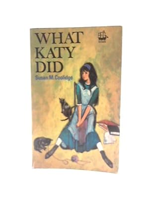 Image du vendeur pour What Katy Did at School ,. mis en vente par World of Rare Books