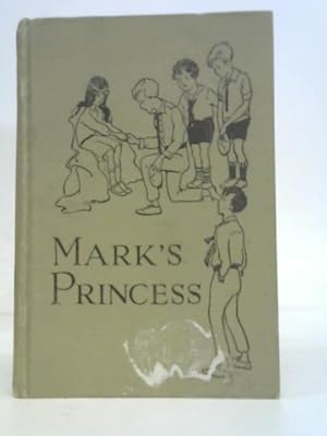 Seller image for Mark's Princess or Noblesse Oblige for sale by World of Rare Books