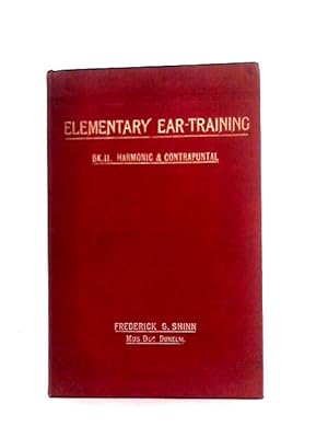 Seller image for Elementary Ear-Training. Book II Harmonic And Contrapuntal for sale by World of Rare Books