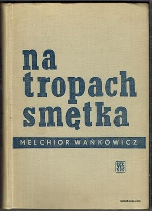 Na Tropach Smetka