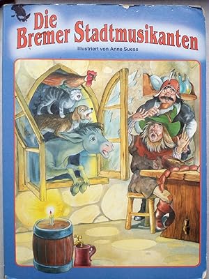 Seller image for Die Bremer Stadtmusikanten illustriert von Anne Suess for sale by Versandantiquariat Jena