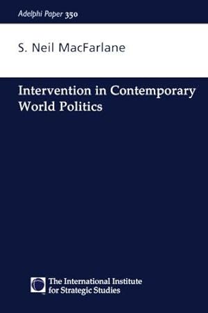 Seller image for Intervention in Contemporary World Politics (Adelphi series) for sale by WeBuyBooks