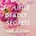 Seller image for Little Deadly Secrets: A Novel [Audio Book (CD) ] for sale by booksXpress
