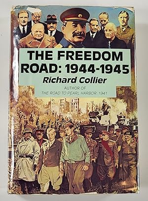 The Freedom Road: 1944-1945