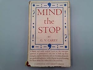 Seller image for Mind the Stop: A brief guide to punctuation with a note on proof-correction for sale by Goldstone Rare Books