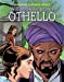 Seller image for William Shakespeare's Othello (Shakespeare Illustrated Classics) [No Binding ] for sale by booksXpress