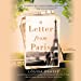 Image du vendeur pour A Letter from Paris: A True Story of Hidden Art, Lost Romance, and Family Reclaimed [Audio Book (CD) ] mis en vente par booksXpress