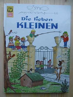 Die lieben Kleinen.