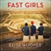 Seller image for Fast Girls: A Novel of the 1936 Womens Olympic Team. [Audio Book (CD) ] for sale by booksXpress