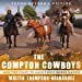 Imagen del vendedor de The Compton Cowboys: Young Readers' Edition: And the Fight to Save Their Horse Ranch [Audio Book (CD) ] a la venta por booksXpress