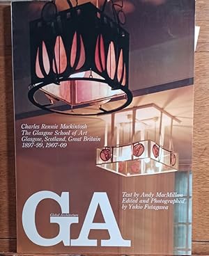 Bild des Verk�ufers f�r GA. Global architecture. Charles Rennie Mackintosh. The Glascow School of Art. zum Verkauf von Librairie L'Abac / Gimmic SRL