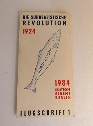 Imagen del vendedor de Die surrealistische Revolution. 1924/ 1925 - Aus dem Franzsischen von Wolfgang Schmidt. a la venta por Antiquariat Maralt