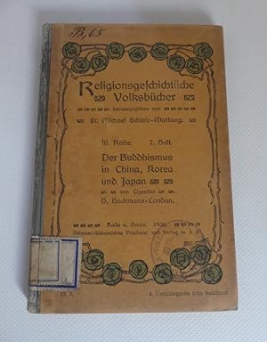 Seller image for Der Buddhismus in China, Korea und Japan. / Licentiat; Religionsgeschichtliche Volksbcher; III. Reihe, 7. Heft for sale by Antiquariat Maralt