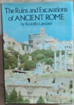 Bild des Verkufers fr The Ruins and Excavations of Ancient Rome zum Verkauf von Chapter 1
