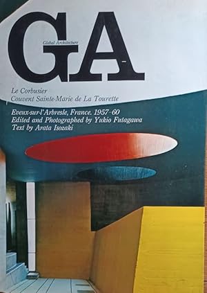 Seller image for GA. Global architecture. Le Corbusier. Couvent Sainte-Marie de la Tourette. for sale by Librairie L'Abac / Gimmic SRL