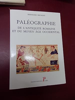 Paléographie de l'Antiquité romaine & du moyen âge occidental.