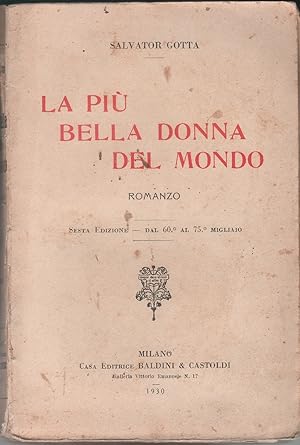 Seller image for La piu bella donna del mondo - Salvator Gotta for sale by libreria biblos