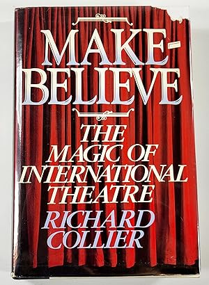 Make-Believe: The Magic of International Theatre
