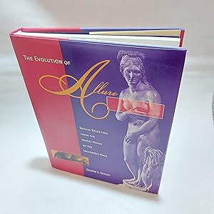 Seller image for The Evolution Of Allure Sexual Selection From The Medici Venus To The Incredible Hulk for sale by Cambridge Rare Books