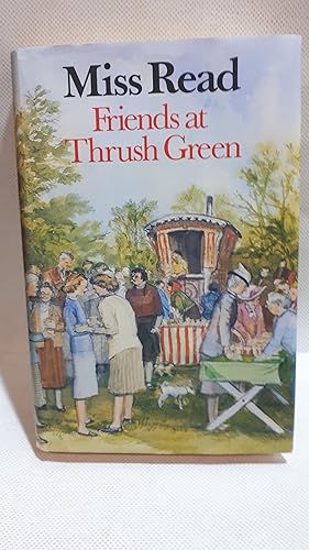 Seller image for Friends at Thrush Green for sale by Cambridge Rare Books