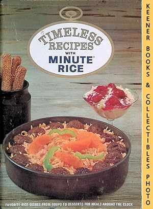 Timeless Recipes With Minute Rice