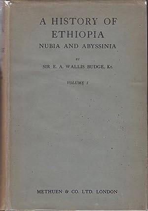 Seller image for A History of Ethiopia, Nubia & Abyssinia (According to the Hieroglyphic Inscriptions of Egypt and Nubia, and the Ethiopian Chronicles) - Volume I & II [2 Volumes] for sale by Monroe Bridge Books, MABA Member