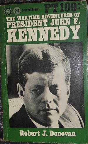 Seller image for PT 109 : The Wartime Adventures of President John F. Kennedy for sale by eclecticbooks